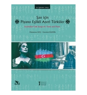 Şan için Piyano Eşikli Azeri Türküler
