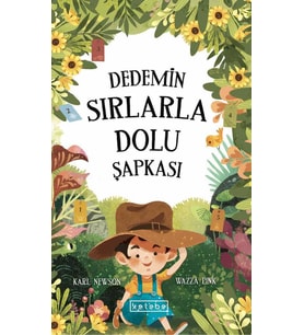 Dedemin Sırlarla Dolu Şapkası