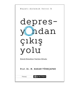 Depresyondan Çıkış Yolu