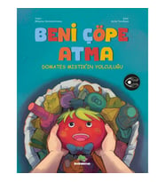 Beni Çöpe Atma