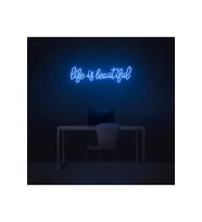 Life Is Beautiful Yazılı Neon Tabela