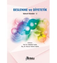 Beslenme ve Diyetetik - 2: Güncel Konular - 2