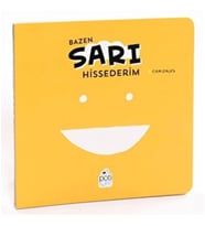 Bazen Sarı Hissederim