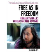 Free As In Freedom [Paperback]: Richard Stallman'S Crusade For Free Software