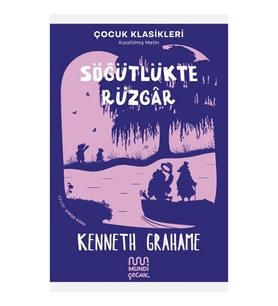 Söğütlükte Rüzgar (Kısaltılmış Metin)