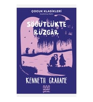 Söğütlükte Rüzgar (Kısaltılmış Metin)