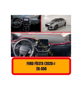 Ford Fiesta (2020 ) Ön Gögüs Panel Torpido Koruma Koruyucu Kilifi Halisi Örtüsü Yedek Parça