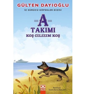 A Takımı - Koş Cılızım Koş - İz Sürücü Köpekler Dizisi 4