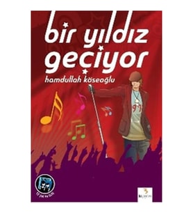 Bir Yıldız Geçiyor