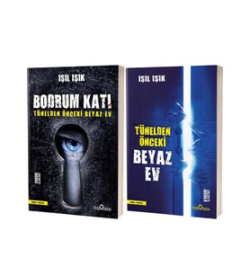 Tünelden Önceki Beyaz Ev + Bodrum Katı 2 Kitap Set - Işıl Işık