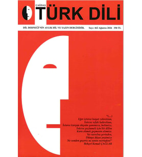 Çağdaş Türk Dili Dergisi 462.Sayı Ağustos 2026