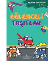 Eğlenceli Taşıtlar - Boyama Kitaplarım 3 - 4 Yaş