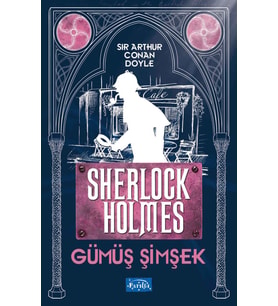 Gümüş Şimşek - Sherlock Holmes