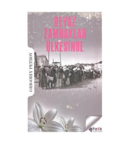 Beyaz Zambaklar Ülkesinde
