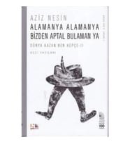 Alamanya Alamanya Bizden Aptal Bulaman ya