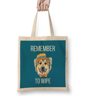 REMEMBER TO WIPE DOG Lover Gift Bez Çanta Uzun Saplı