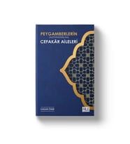 PEYGAMBERLERİN (AS) CEFAKAR AİLELERİ