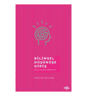 Bilimsel Düşünüşe Giriş