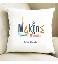 Kişiye Özel Makine Mühendisine Hediye Kare Yastık