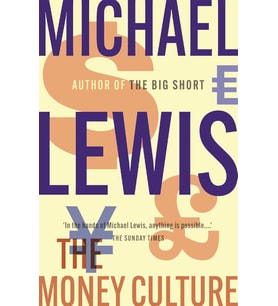 The Money Culture