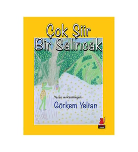 Çok Şiir Bir Salıncak Görkem Yeltan Kırmızı Kedi Yay