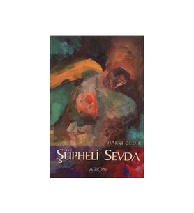 Şüpheli Sevda-Hakkı Gedik