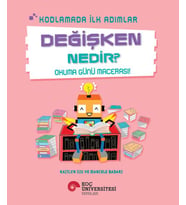 Kodlamada İlk Adımlar Değişken Nedir? Okuma Günü Macerası!