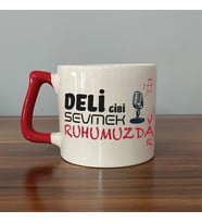 Deli Gibi Sevmek Ruhumuzda Var Baskılı Kırmızı Kulplu D Kupa