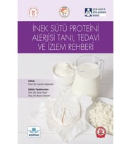 İnek Sütü Proteini Alerjisi Tanı, Tedavi ve İzlem Rehberi