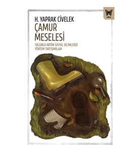 Çamur Meselesi