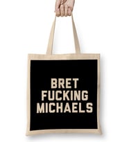 Bret Fucking Michaels Bez Çanta Uzun Saplı