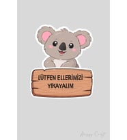 Sevimli Koala Sticker Ellerimizi Yıkayalım Etiketi