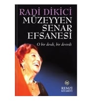 Müzeyyen Senar Efsanesi