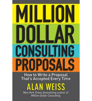 Million Dollar Consulting Proposals: How To Write A Proposal That'S Accepted Every Time (Krem)