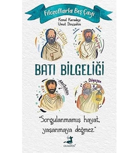 Beş Çayı - Batı Bilgeliği
