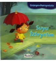 Gezegen Koruyucusu Suyu İzleyelim