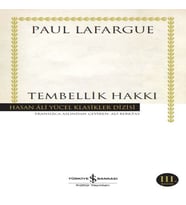 Tembellik Hakkı - Hasan Ali Yücel Klasikleri
