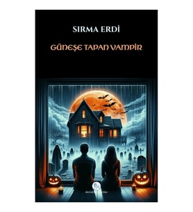Güneşe Tapan Vampir