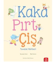 Kaka, Pırt, Çiş - Tuvalet Rehberi
