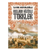 Rusların Gözüyle Türkler