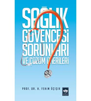 Sağlık Güvencesi Sorunları ve Çözüm Önerileri