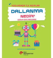 Kodlamada İlk Adımlar Dallanma Nedir? Doğum Günü Macerası!