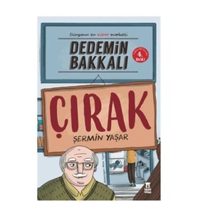 Dedemin Bakkalı - Çırak