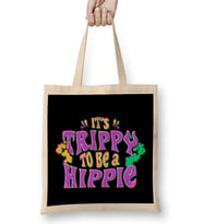 Cute It's Trippy To Be a Hippie Festival Hipster Bez Çanta Uzun Saplı