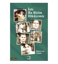 İşte Bu Bizim Hikâyemiz
