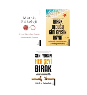 Hayır Diyebilme Sanatı + Bırak Olduğu Gibi Gelsin Hayat + Seni Yoran Her Şeyi Bırak- 3 Kitap Set