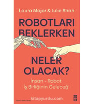ROBOTLARI BEKLERKEN NELER OLACAK - TİMAŞ