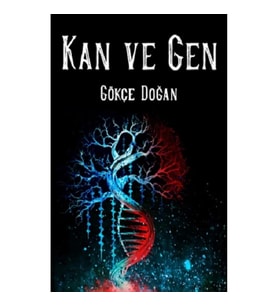 Kan ve Gen