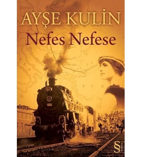 NEFES NEFESE - AYŞE KULİN - EVEREST YAYINLARI