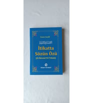 İTİKATTA SÖZÜN ÖZÜ İMAM GAZALİ